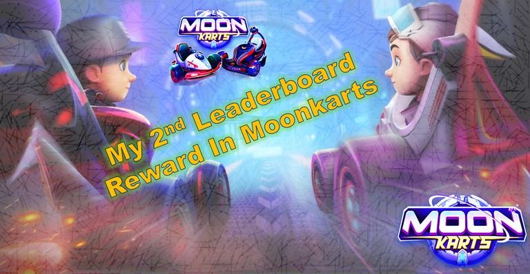 My Second Leaderboard Rewards In Moonkarts