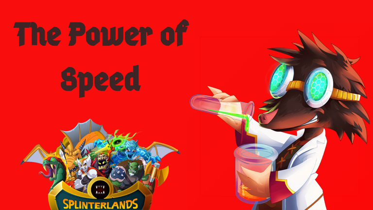 Showing the Power of Speed ​​in Splinterlands