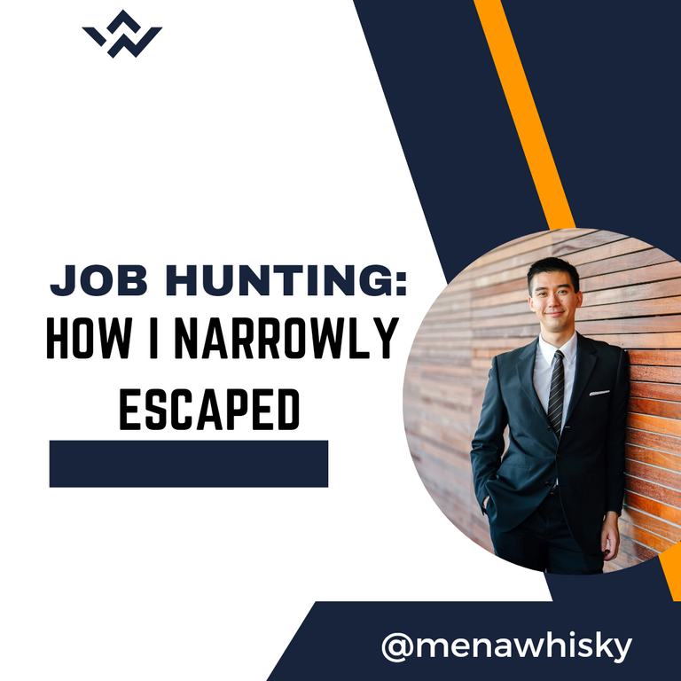 JOB HUNTING: How I Escaped Mine