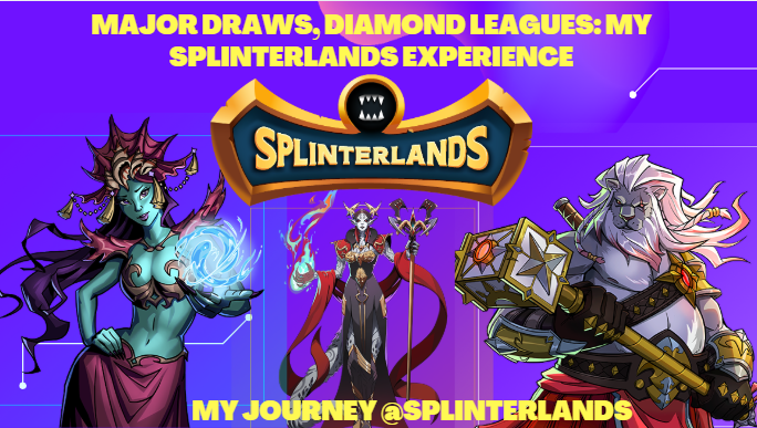 Major Draws, Diamond Leagues: My Splinterlands Experience