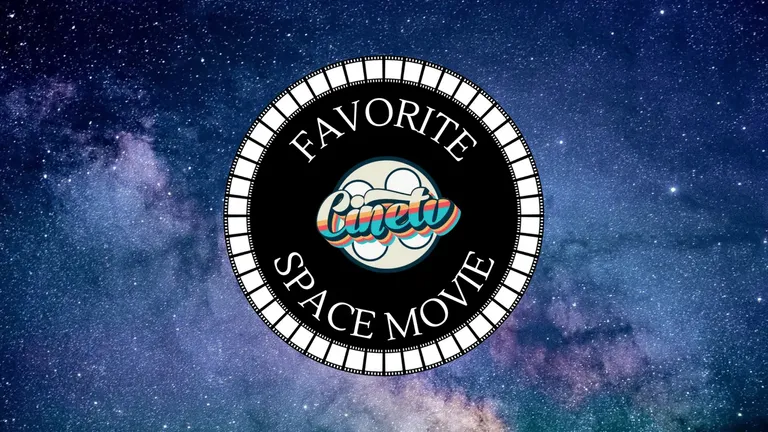 CineTV Contest #19 - Favorite Space Movie