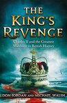 The King's Revenge: Charles II and the Greatest Manhunt in British History