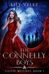 The Connelly Boys (Celtic Witches, #1)