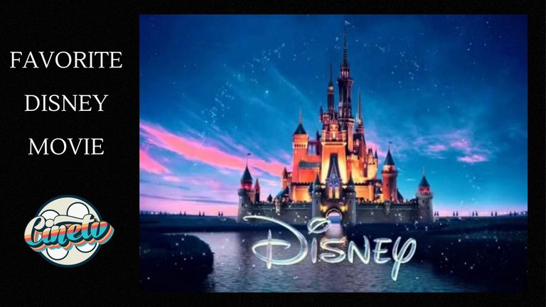 Cine TV Contest #134 - Favorite Disney Movie