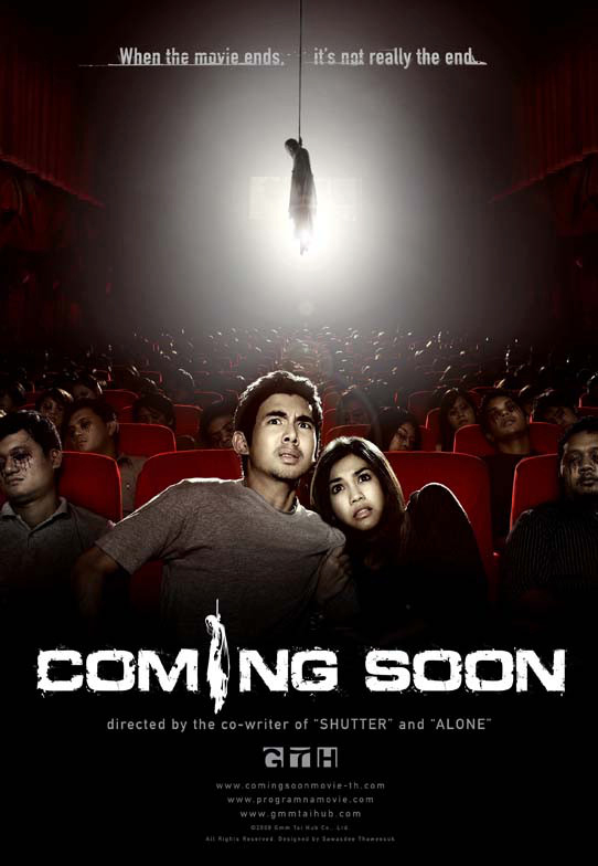 CineTV Contest #10 My Favorite Scary Movie: COMING SOON 2008 Directed by Sophon Sakdaphisit