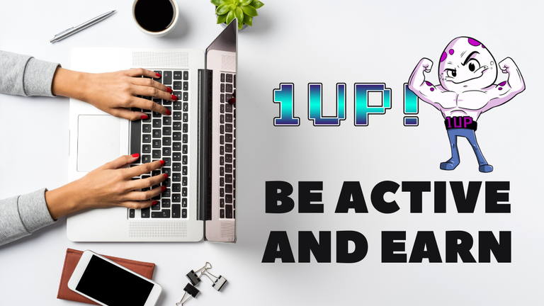 Earn ONEUP by Being Active in the 1Up Gaming Community