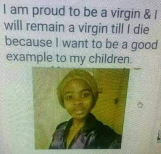 a virgin till I die - lol.jpg