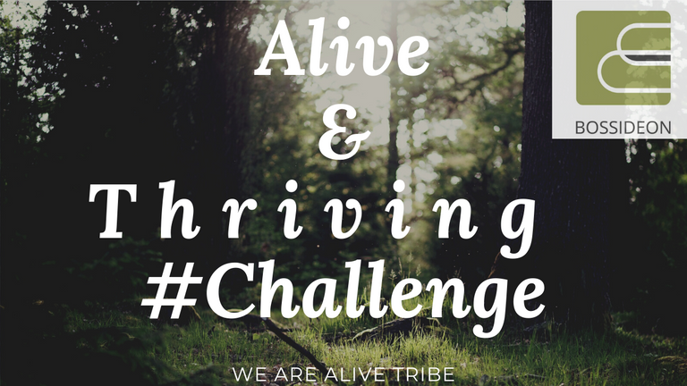 Alive & Thriving #Challenge.png