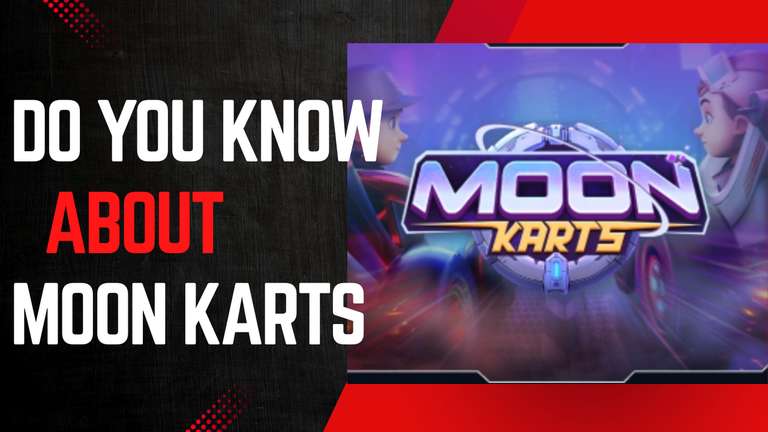 Do You Know About Moon Karts
