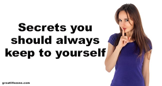 Secrets-you-should-always-keep-to-yourself.jpg