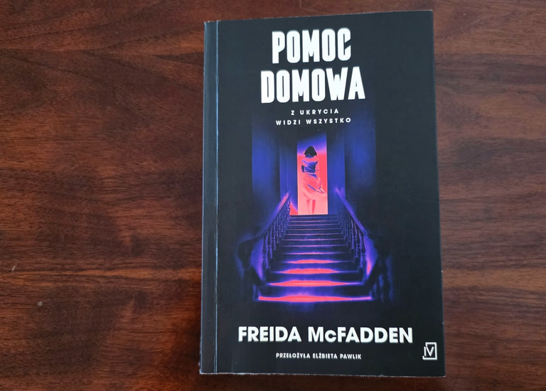 [PL / ENG] Freida McFadden, "Pomoc domowa" / "The Housemaid"