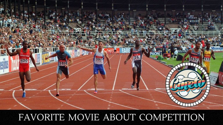 Cine TV Contest #112 - Favorite Movie About Competition