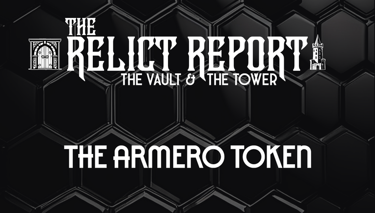 The Relict Report #1: The ARMERO Token