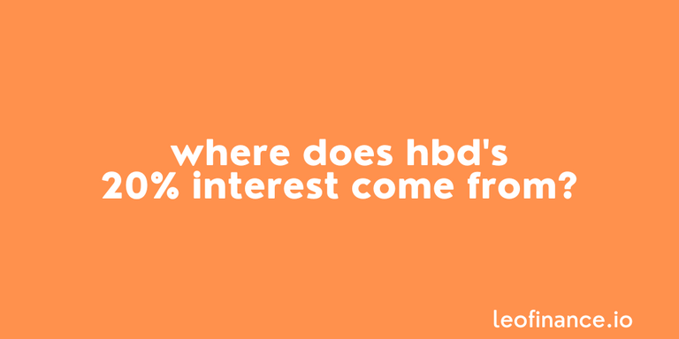 Where does HBD’s 20% interest come from? - HBD FAQs