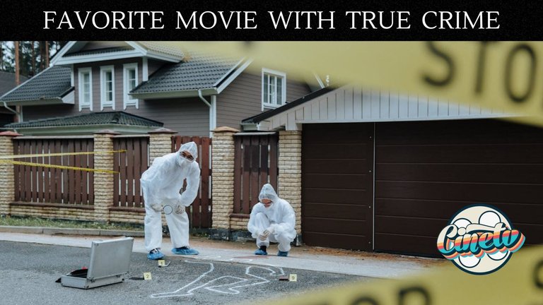 Cine TV Contest #116 - Favorite Movie or TV Show with True Crime