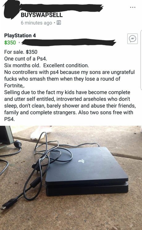 Anyone need a new PS4?