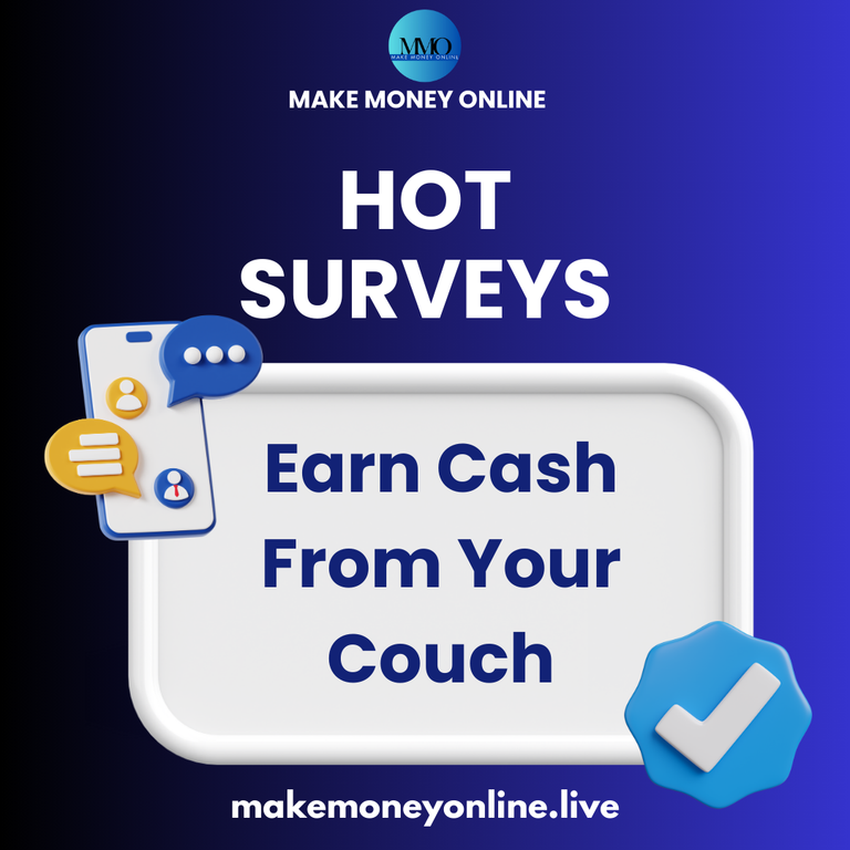 Hot Surveys: Earn Cash From Your Couch