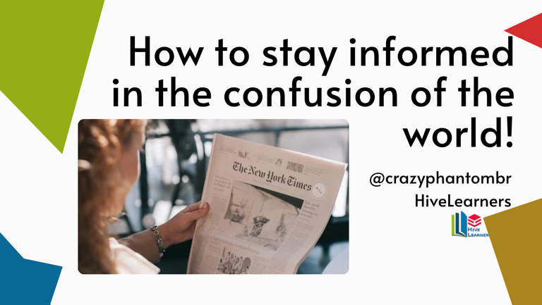 EN-PT How to stay informed in the confusion of the world!