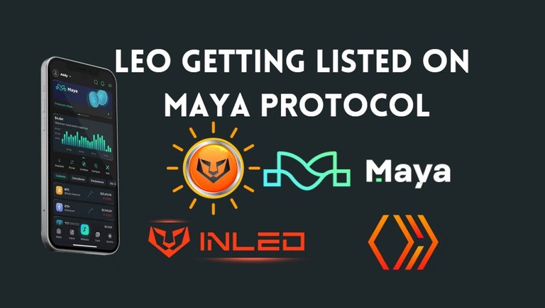 InLeo Enters A New Phase As Maya Protocol Announcement Made Happy LPUD!