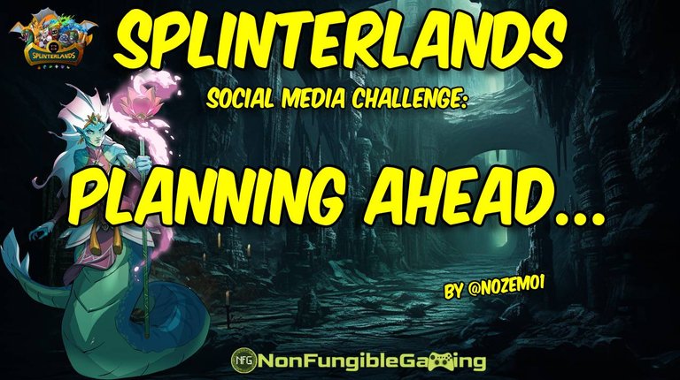 Splinterlands - Planning ahead!