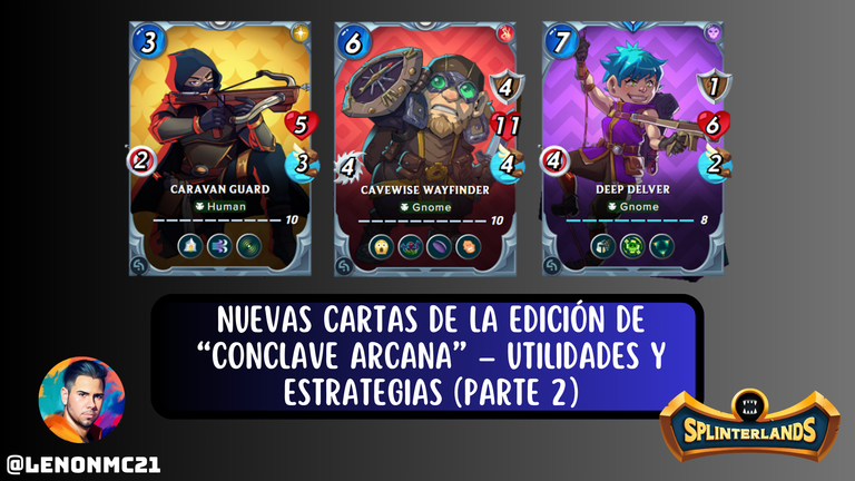 Nuevas cartas de la edición de “Conclave Arcana” – Utilidades y estrategias (Parte 2) [ES-EN]