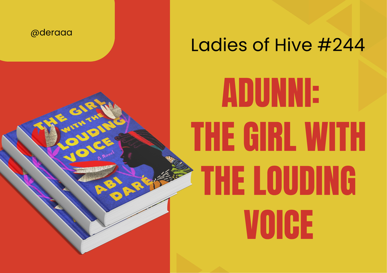 LOH #244: Adunni, The Girl with the Louding Voice.