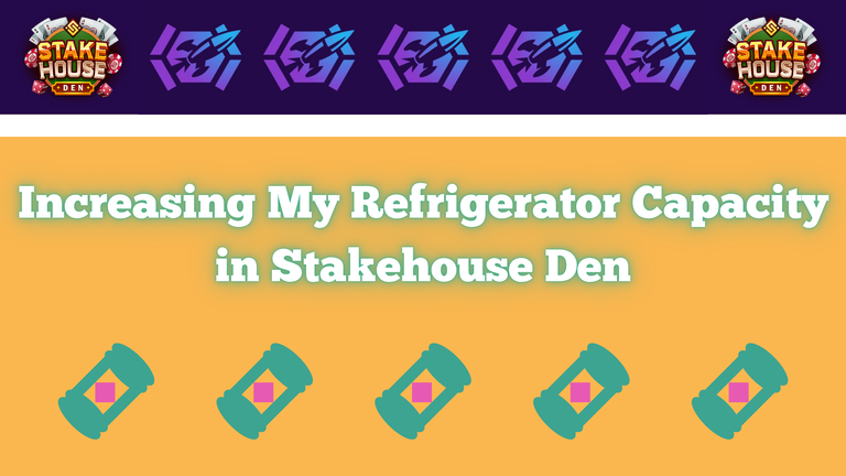 Increasing My Refrigerator Capacity in Stakehouse Den