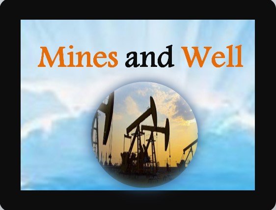 Mines and Wells