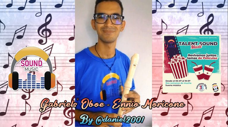 [ESP/ENG] Talent Sound Music Mes de Julio (2023) - Gabriels's Oboe - Instrumento - @daniel2001