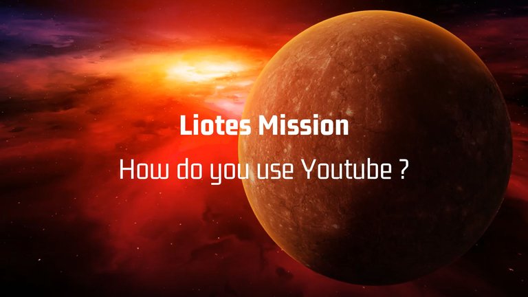 How do you use Youtube?