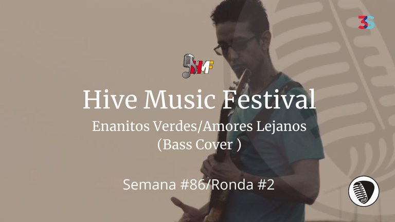 Hive Music Festival - Semana #86 / Ronda #2 (Amores Lejanos/Enanitos  Verdes)