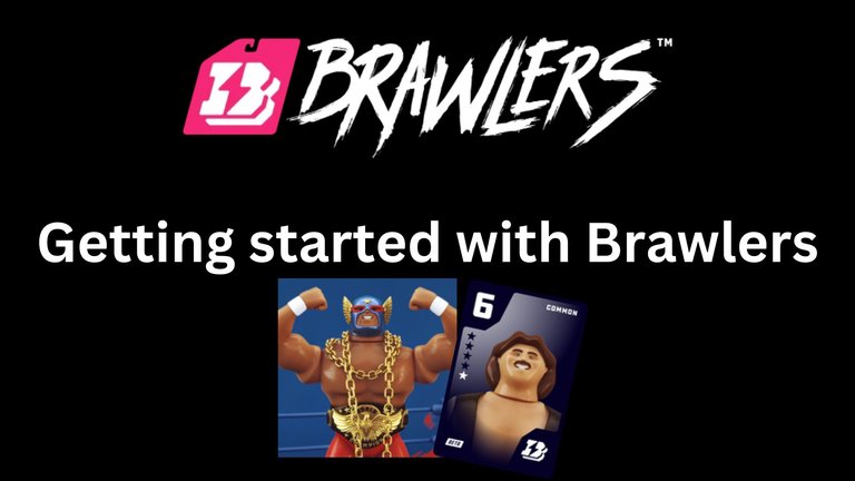 Getting started with Brawlers – a little disappointing