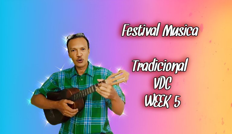 Festival Musical Tradicional VDC/ Week 5 / @encuentro / La Distancia Esp-Ing)