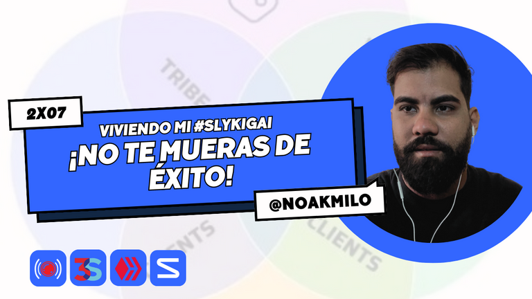 🎙️ 2X07 Viviendo mi Slykigai - ¡No te mueras de éxito!