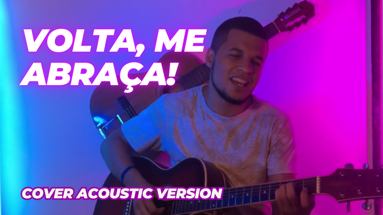 [EN-PT-ES] (acoustic version) Brazilian Music - Volta Me Abraça