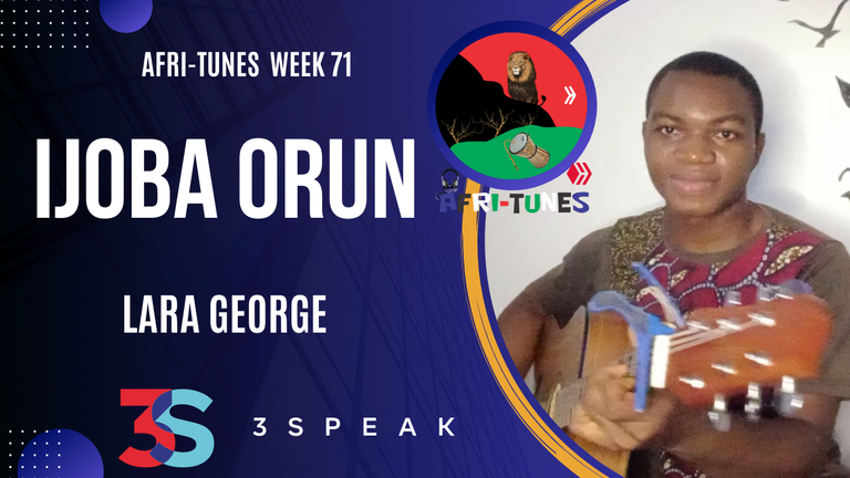 AFRITUNES WEEK 71 | Ijoba Orun by Lara George