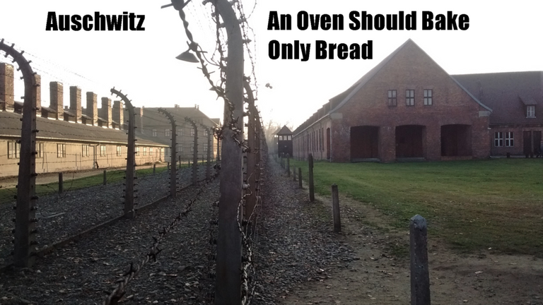 Auschwitz_An Oven Should Bake Only Bread.png
