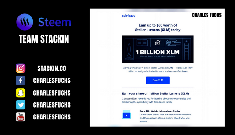 coinbase-earn-xlm-stellar-lumens-cryptocurrency-crypto-blockchian-giveaway-steem-steemit-charles-fuchs-stackin.png