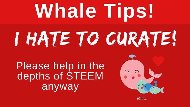 Whale tips I Hate to Curate! fitinfun.jpg