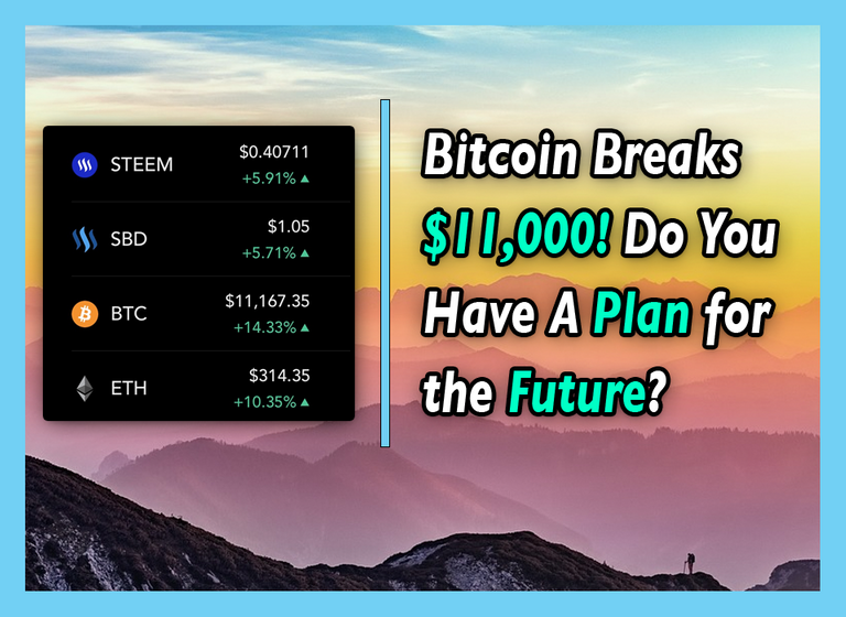 bitcoin breaks 11,000 do you have a plan for the future.png
