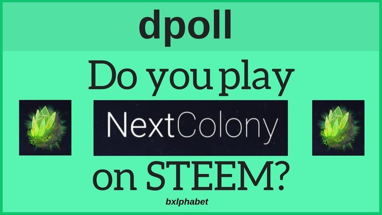 Do you play nextcolony on STEEM bxlphabet.jpg