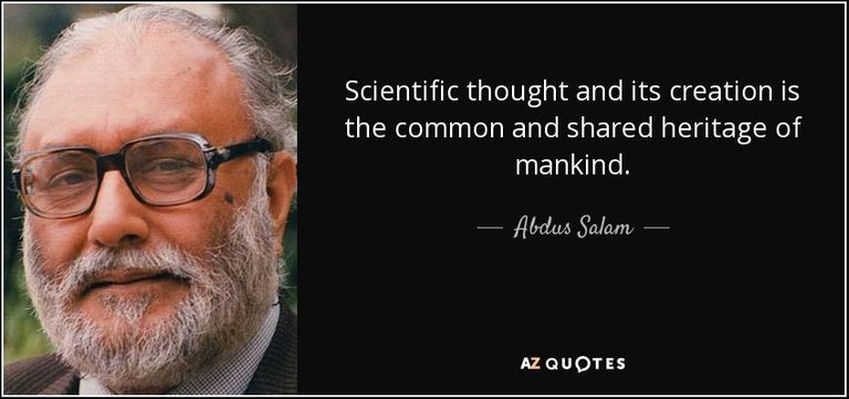 quote-scientific-thought-and-its-creation-is-the-common-and-shared-heritage-of-mankind-abdus-salam-80-12-84.jpg