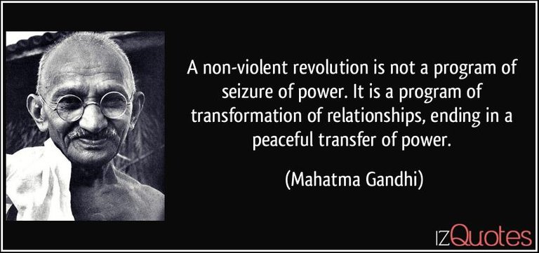 Image Source: https://izquotes.com/quotes-pictures/quote-a-non-violent-revolution-is-not-a-program-of-seizure-of-power-it-is-a-program-of-transformation-of-mahatma-gandhi-320210.jpg