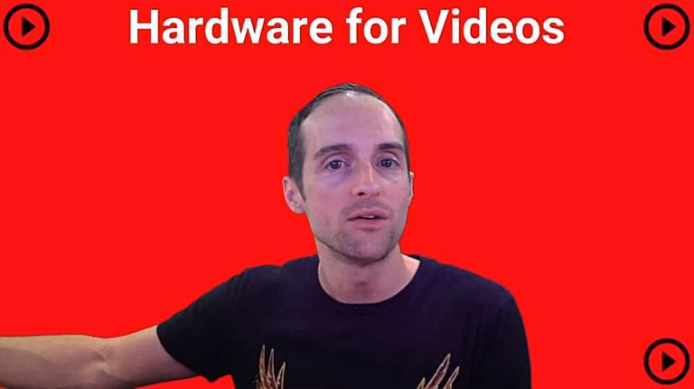 Best Hardware for Filming Videos on YouTube?