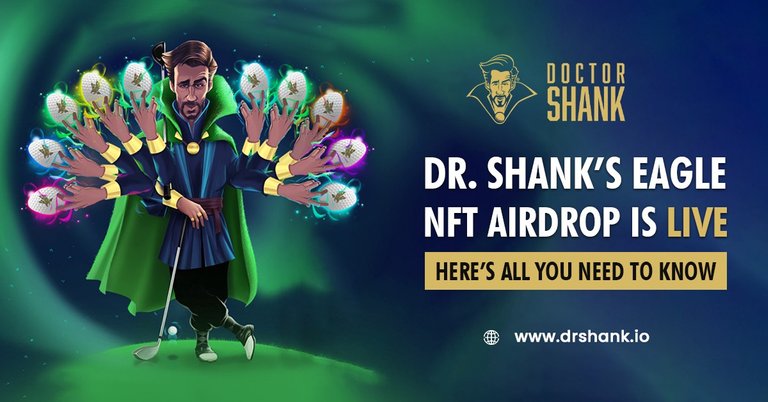 Dr. Shank’s Eagle NFT Airdrop is Live: Here’s All You Need To Know