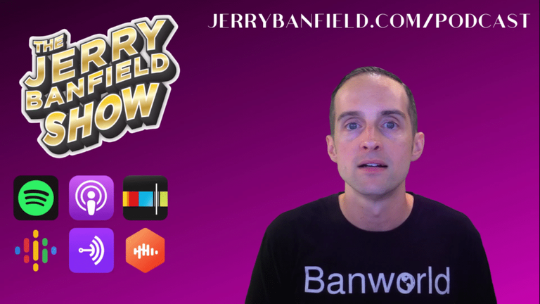 Listen to Jerry Banfield's Podcast