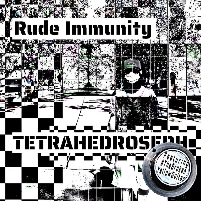 Rude Immunity Single Featuring TheBrokenYellowGuitar by Tetrahedroseph 2 Best
