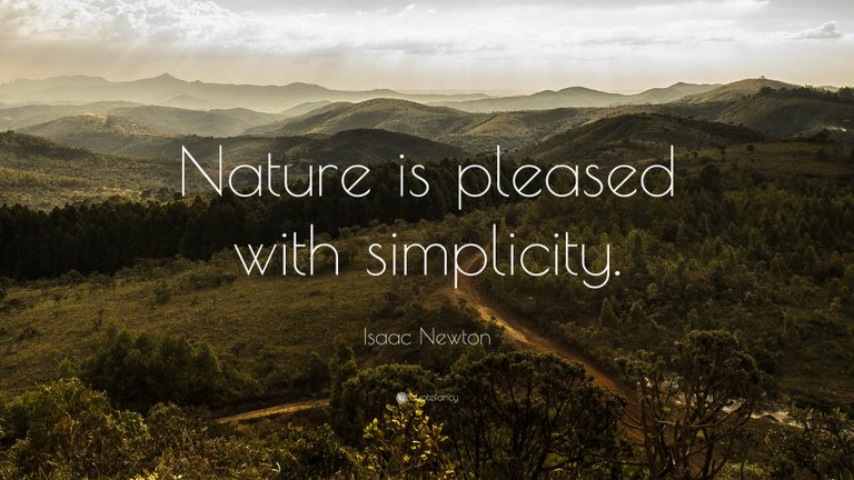 7759-Isaac-Newton-Quote-Nature-is-pleased-with-simplicity.jpg