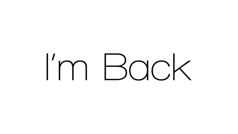 i-am-back.jpg