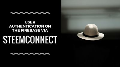 User authentication on the Firebase via SteemConnect
